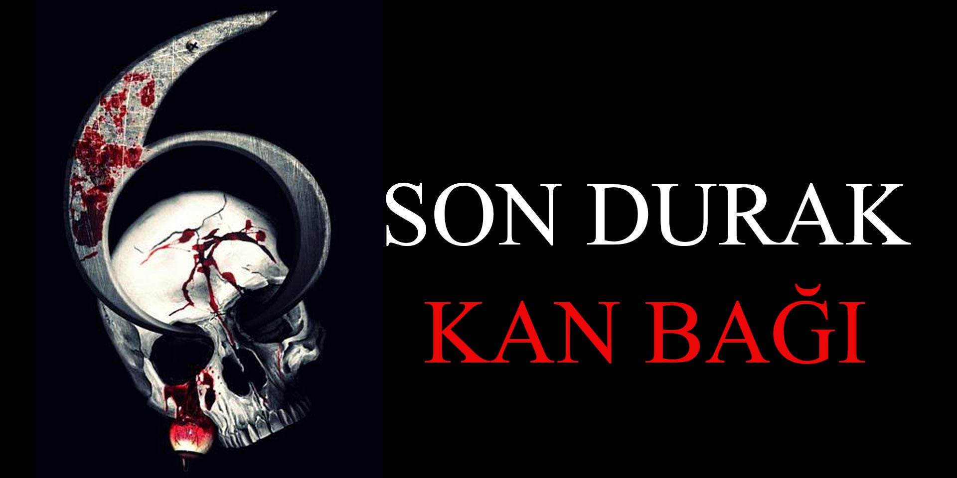 Son Durak: Kan Bağı