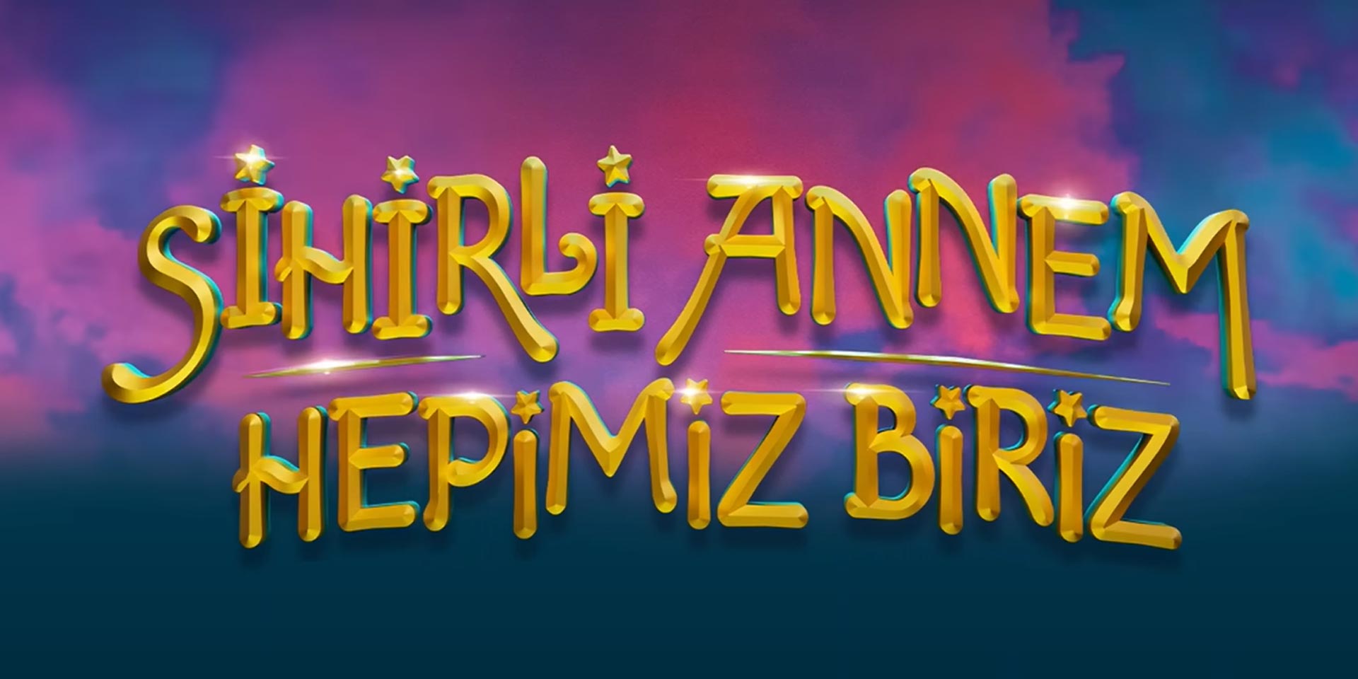 Sihirli Annem: Hepimiz Biriz