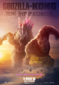 Godzilla ve Kong: Yeni İmparatorluk Poster
